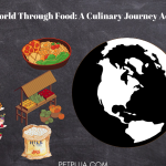 Culinary Tours: Exploring the World Through Food